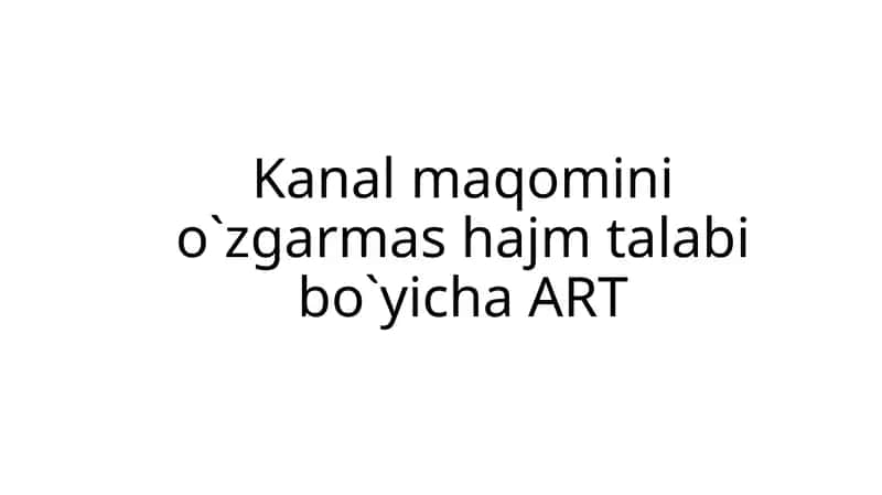 Kanal maqomi no`zgarmashajm talab ibo`yicha ART 1