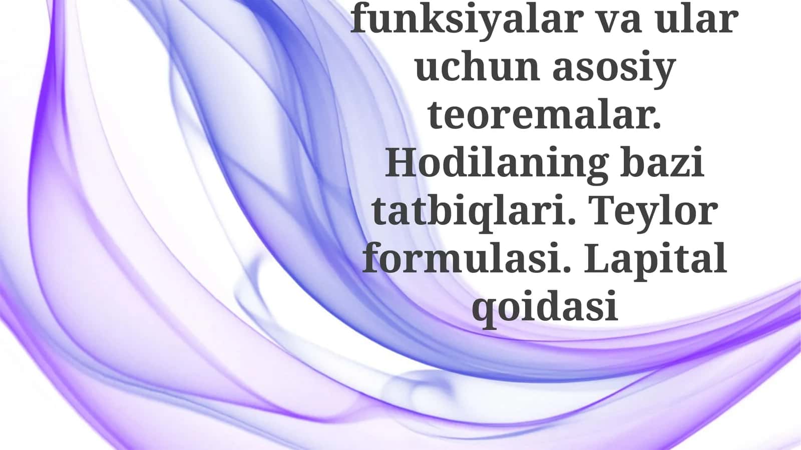Differensial hisoblash funktsiyalari va asosiy teoremalari 1