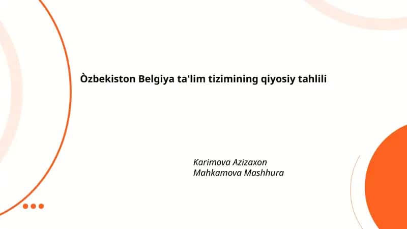 Òzbekiston Belgiya ta'lim tizimining qiyosiy tahlili 1