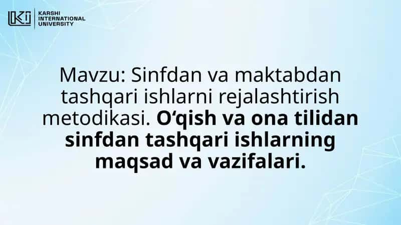 O‘qish va ona tilidan sinfdan tashqari ishlar 1