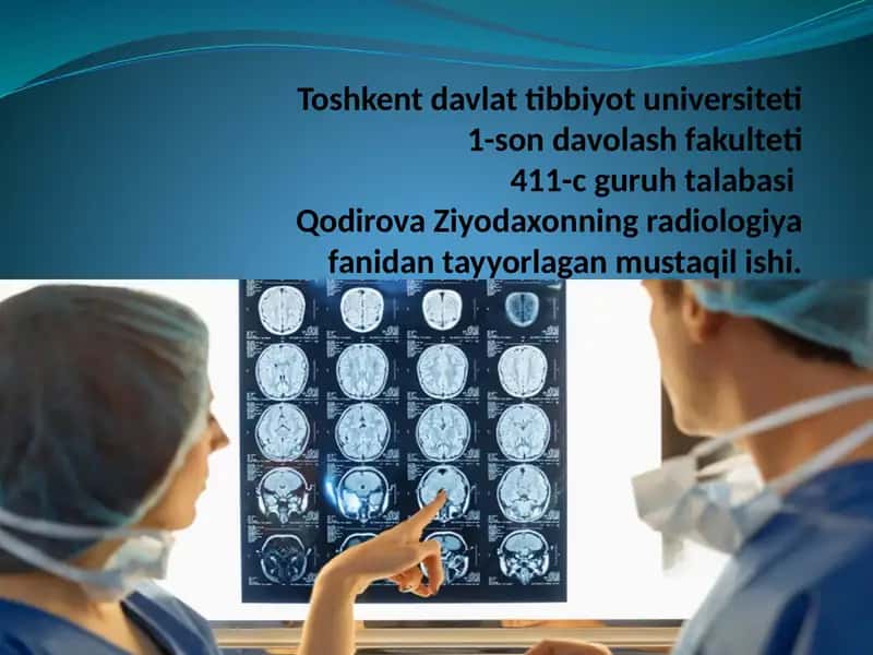 Radiologiya fanidan mustaqilishi 1