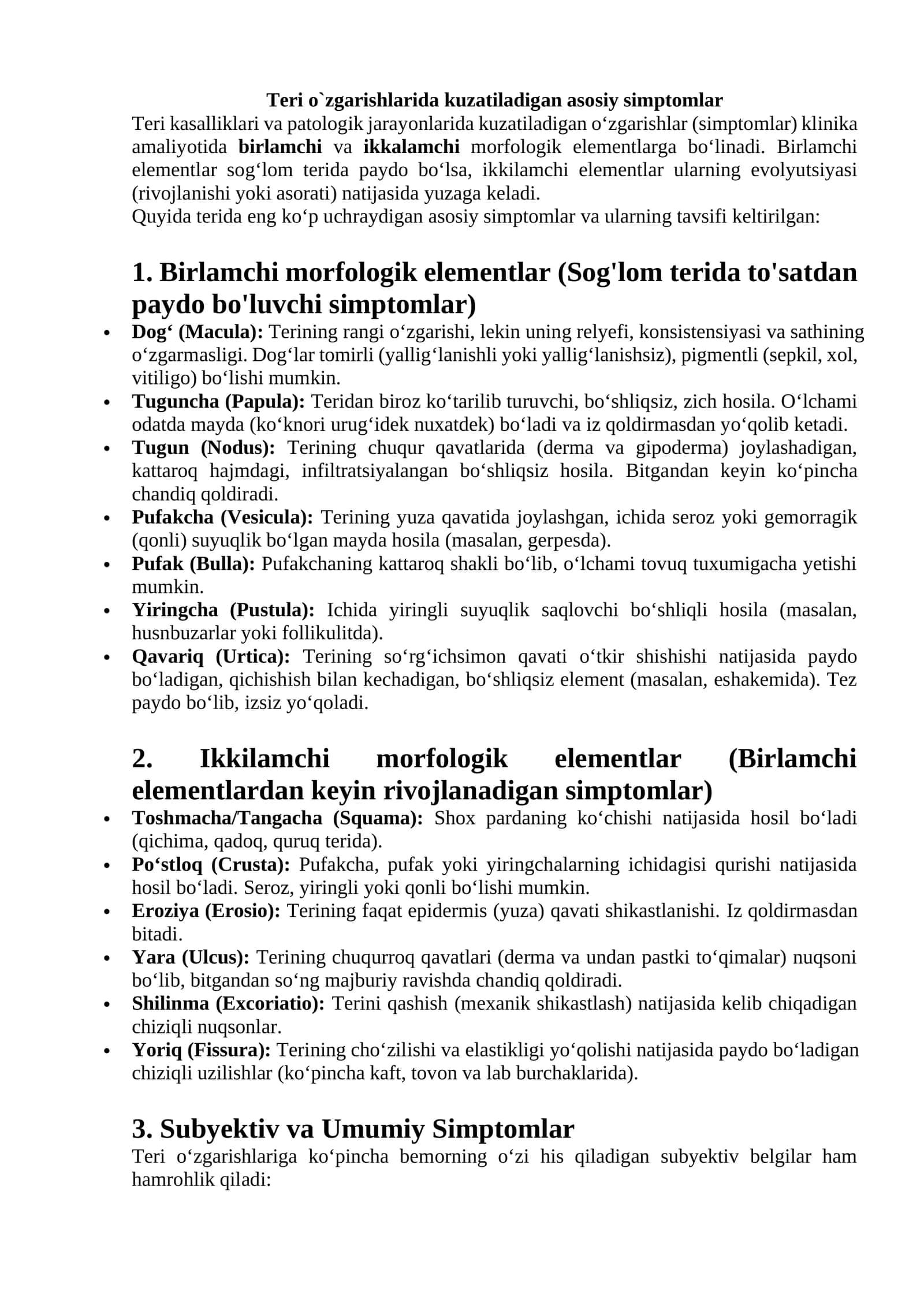 Teri o`zgarishlarida kuzatiladigan asosiy simptomlar 1