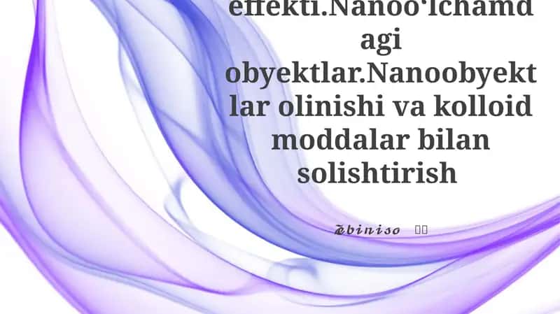 Nano-obyektlar va O'lcham Effekti 1