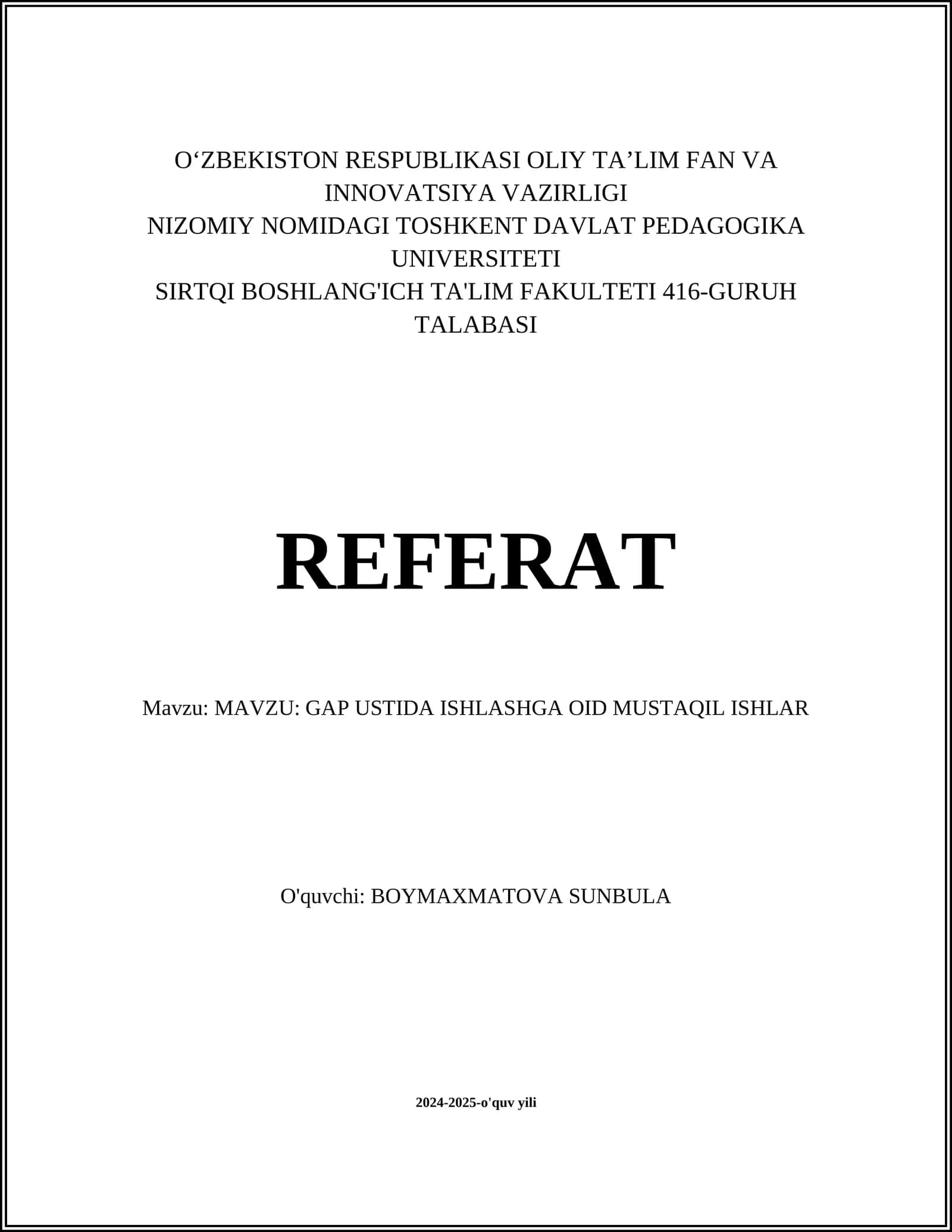 GAP USTIDA ISHLASHGA OID MUSTAQIL ISHLAR 1