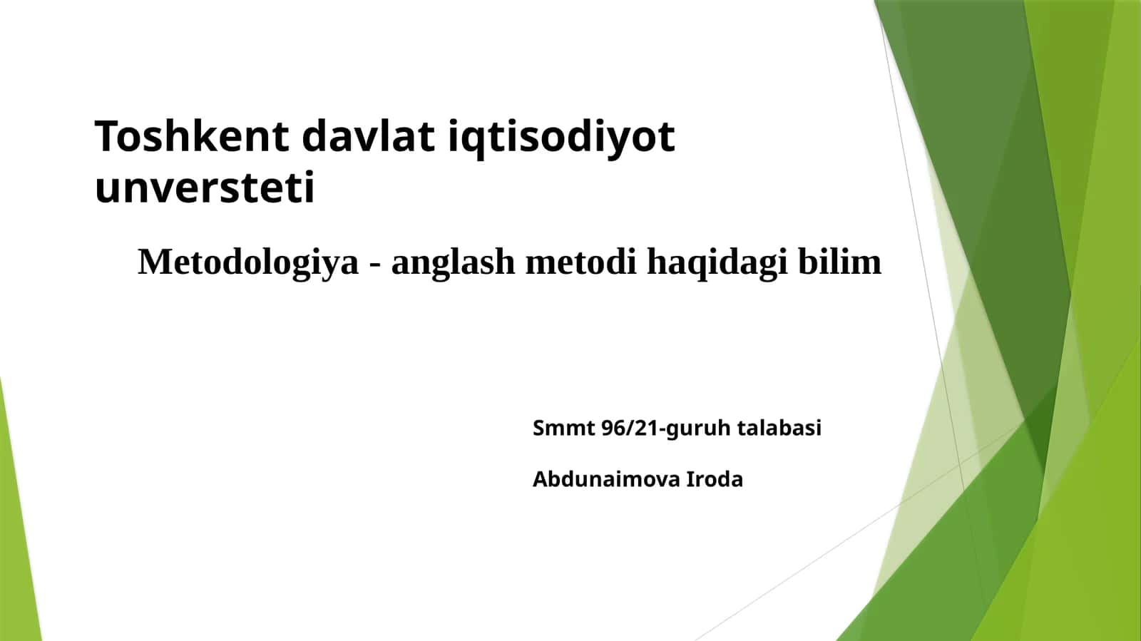 Metodologiya-anglash metodlari haqida bilim 1