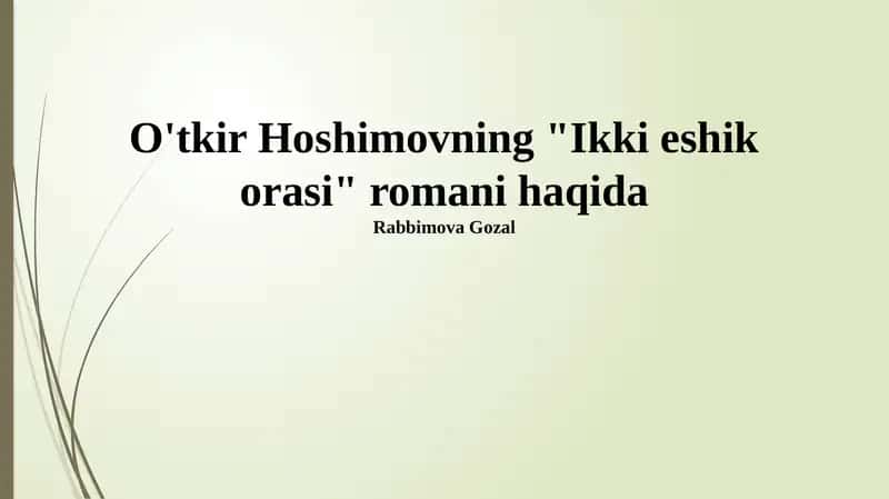 Ikki eshik orasi 1