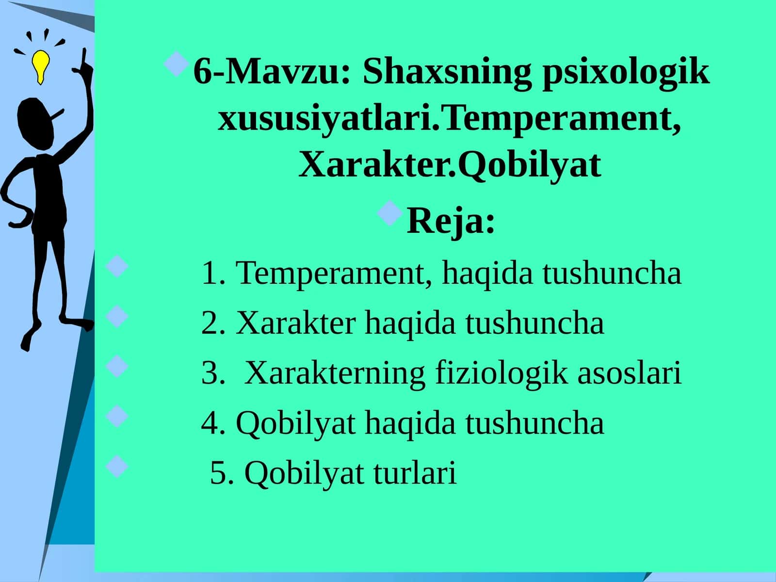 Shaxsning psixologik xususiyatlari 1