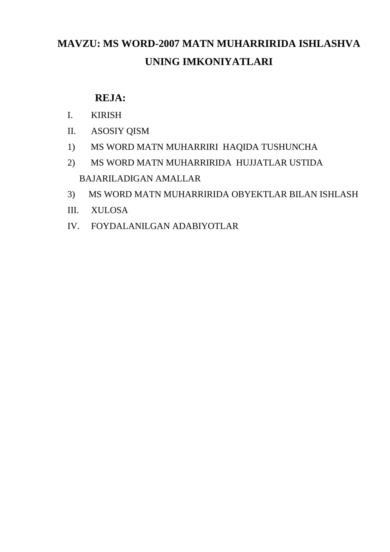 MS WORD-2007 MATN MUHARRIRIDA ISHLASHVA UNING IMKONIYATLARI 1