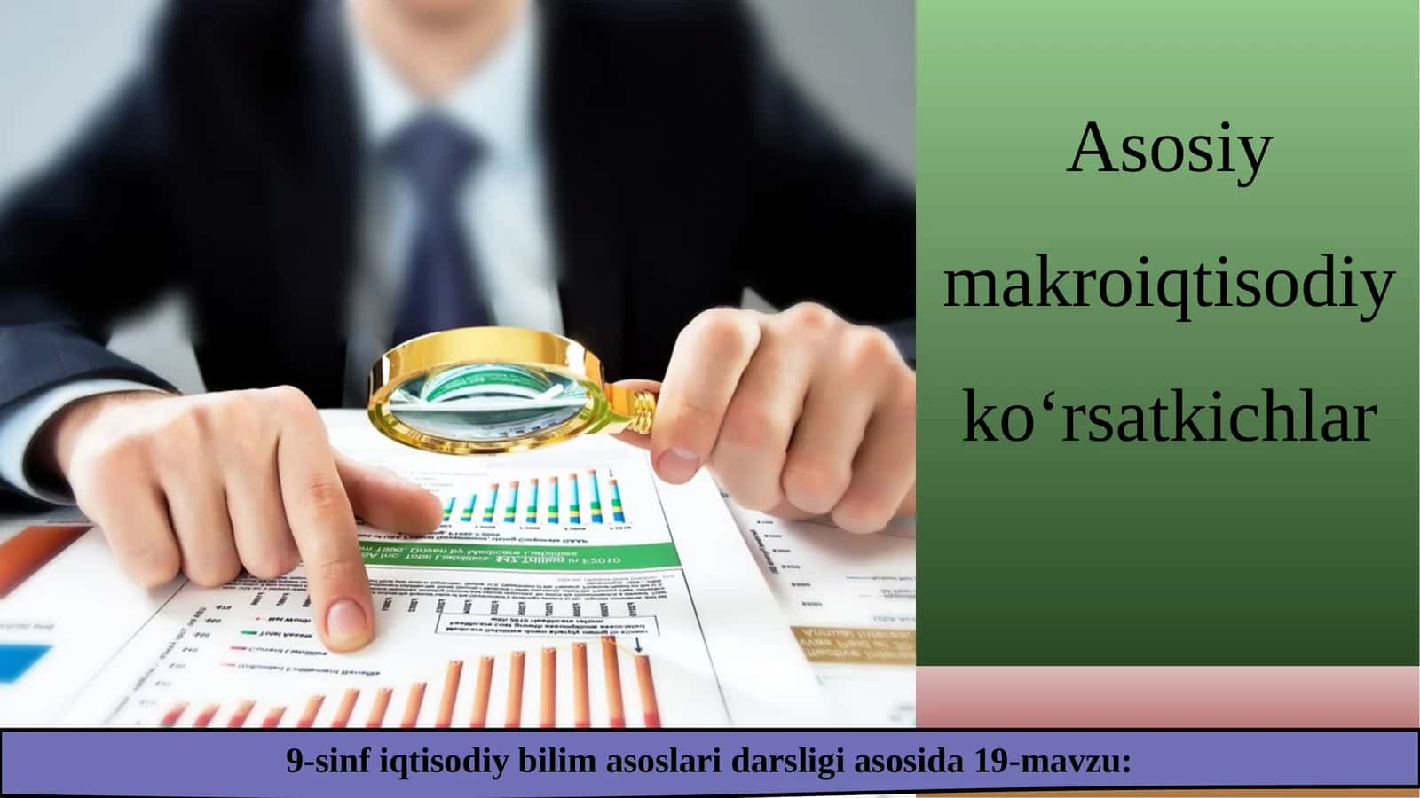 19-mavzu: Asosiy makroiqtisodiy ko‘rsatkichlar 1
