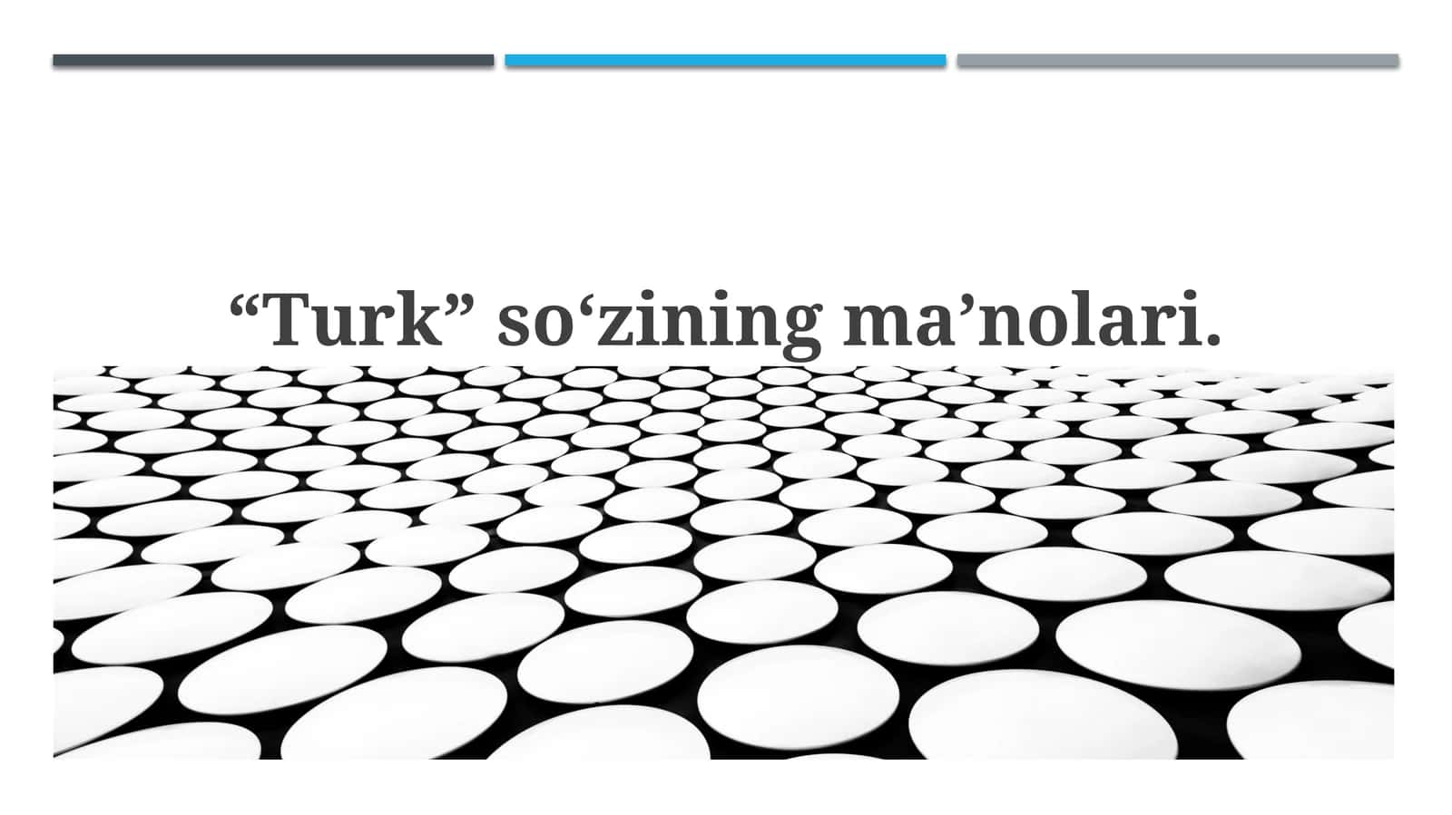 “Turk” so‘zining ma’nolari 1