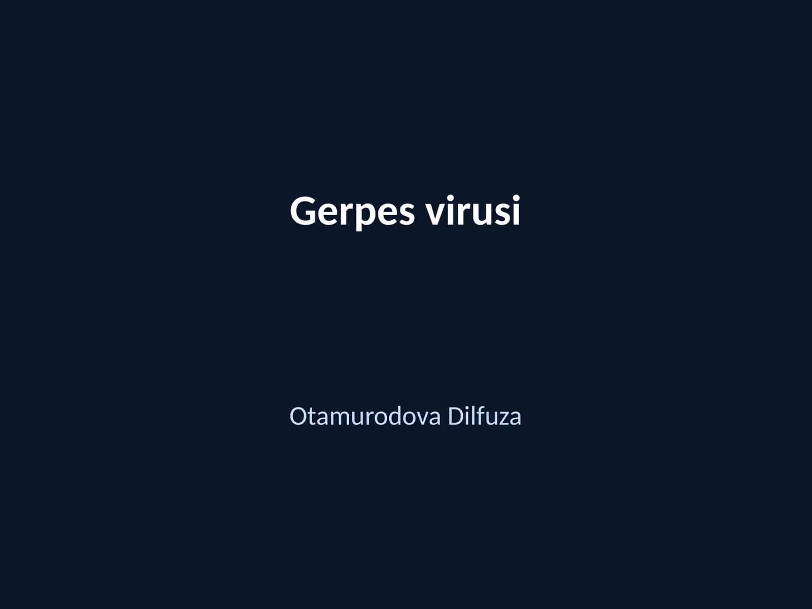 Gerpes virusi 1