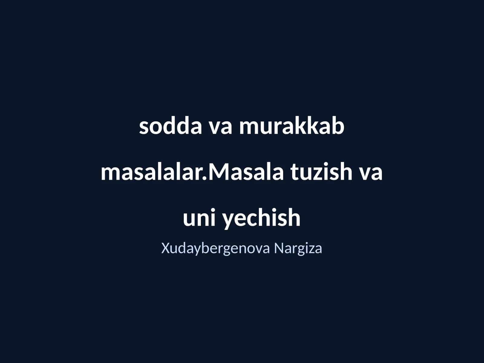 Masalalar va Ularning Tasnifi 1