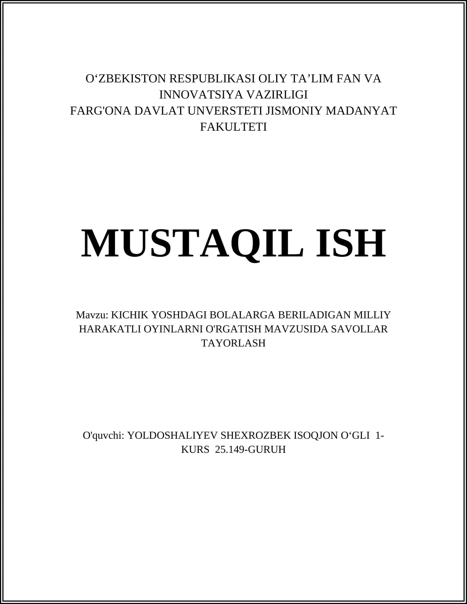 KICHIK YOSHDAGI BOLALARGA BERILADIGAN MILLIY HARAKATLI OYINLARNI O'RGATISH MAVZUSIDA SAVOLLAR TAYORLASH 1