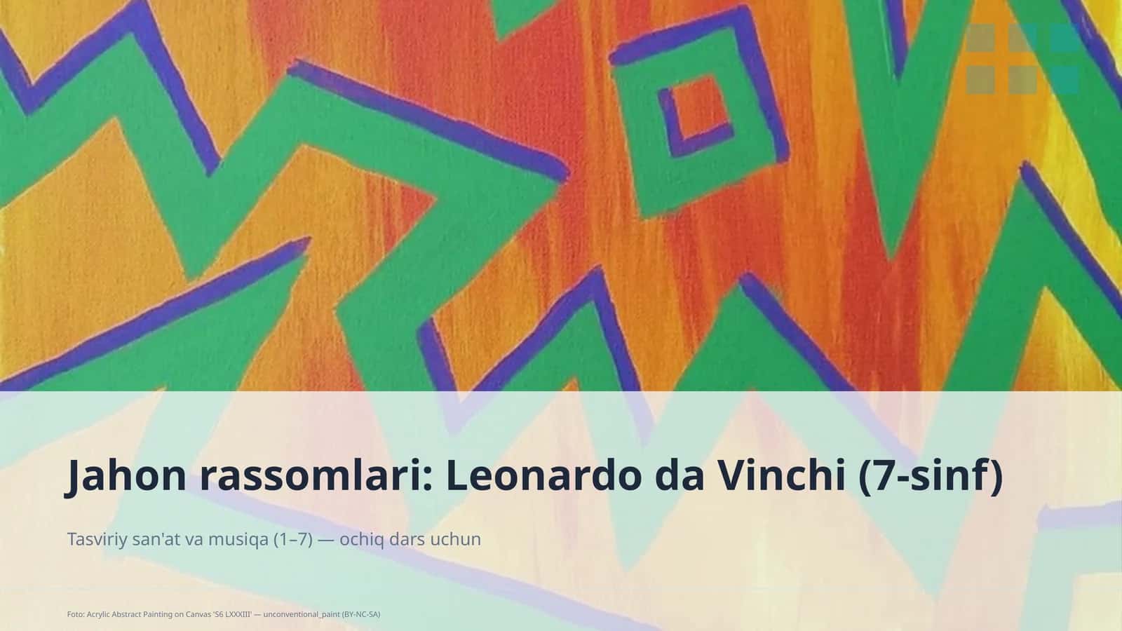 Jahon rassomlari: Leonardo da Vinchi (7-sinf) 1