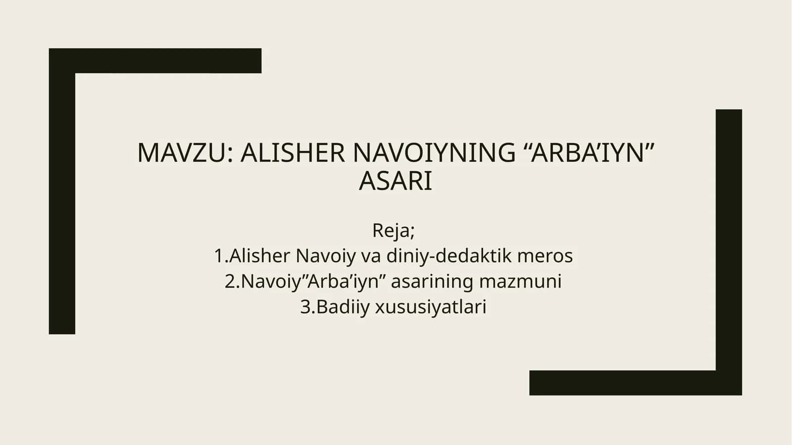 Alisher navoiyning “Arba’iyn” asari 1