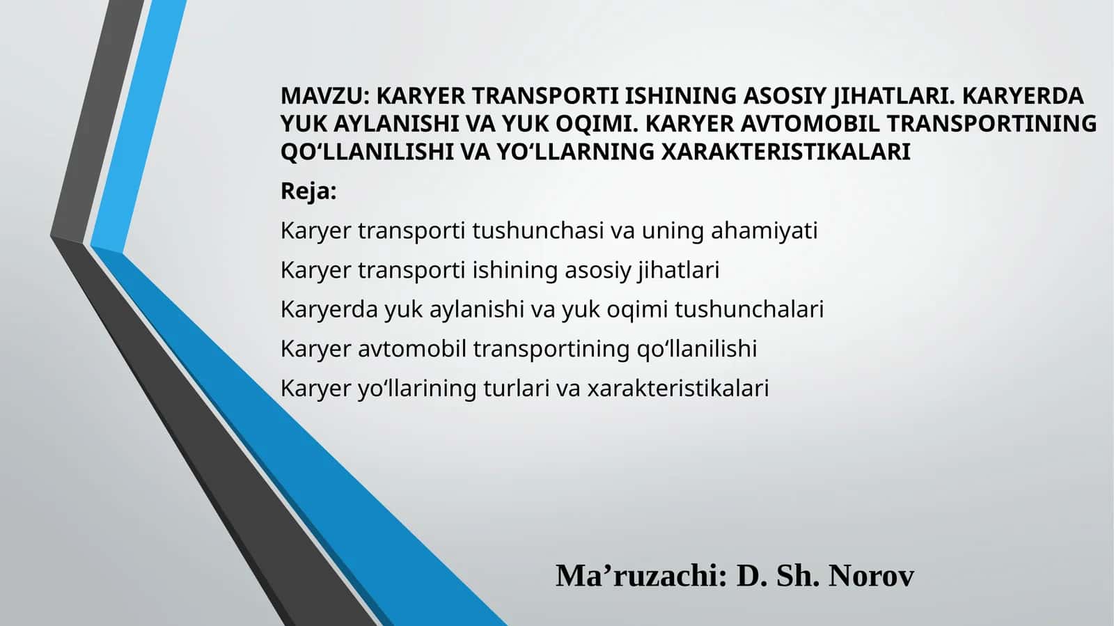 KARYER TRANSPORTI ISHINING ASOSIY JIHATLARI 1
