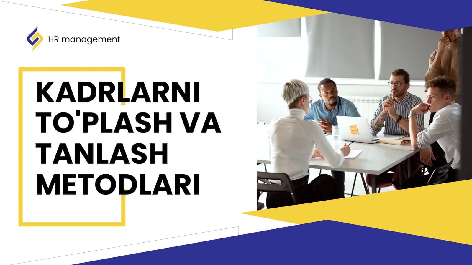 KADRLARNI TO'PLASH VA TANLASH METODLARI 1
