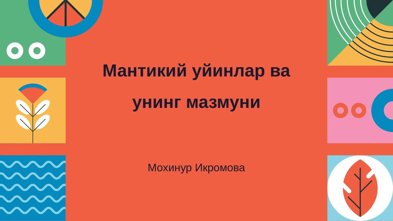 Мантикий уйинлар ва унинг мазмуни 1