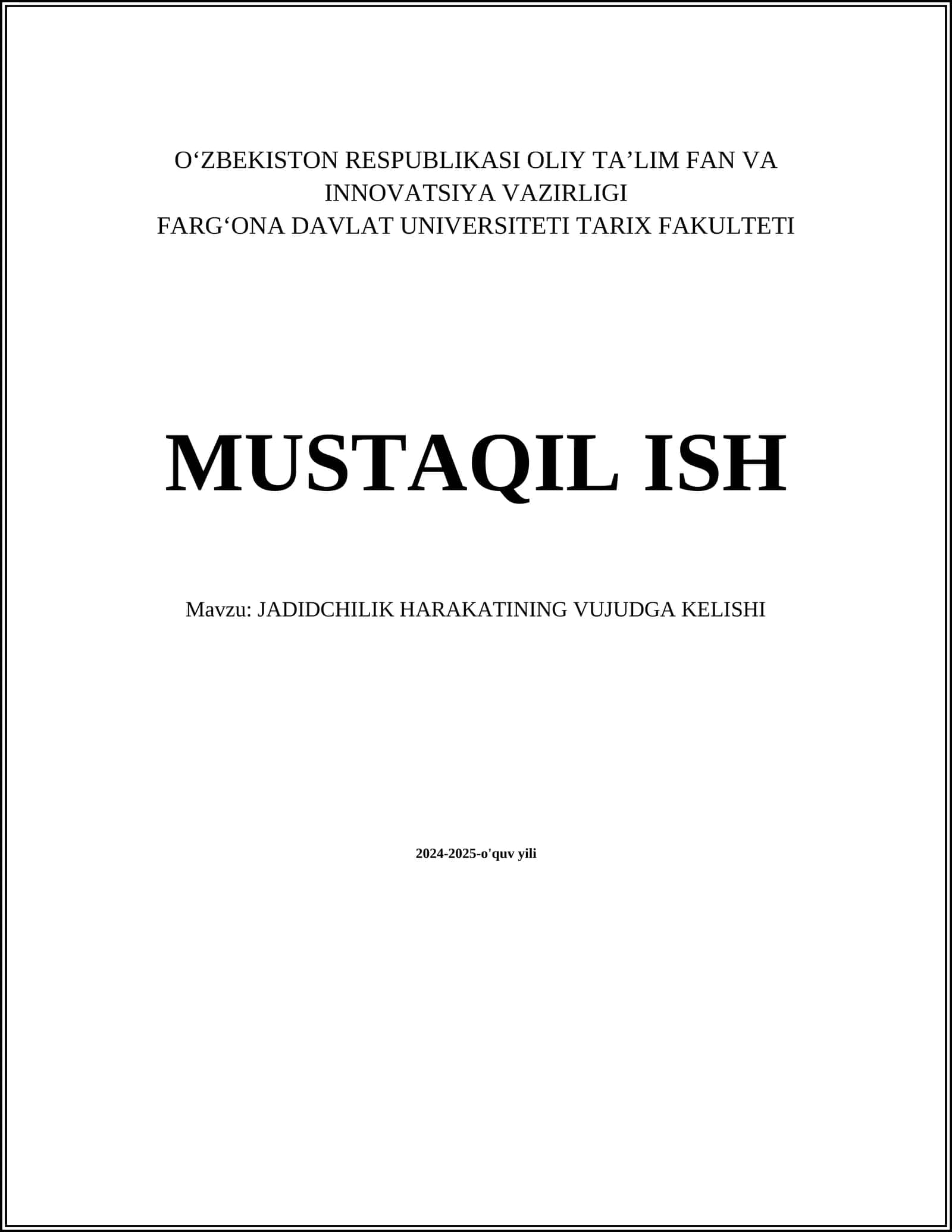 JADIDCHILIK HARAKATINING VUJUDGA KELISHI 1