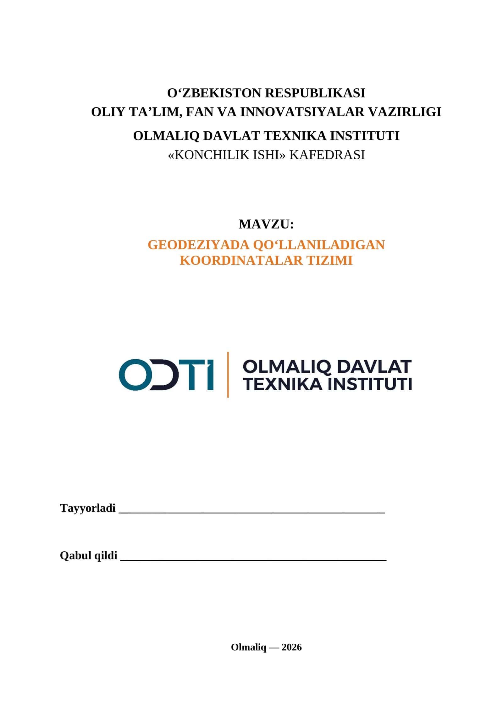 GEODEZIYADA QO‘LLANILADIGAN KOORDINATALAR TIZIMI 1
