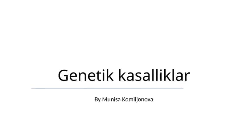 Genetik kasalliklar 1