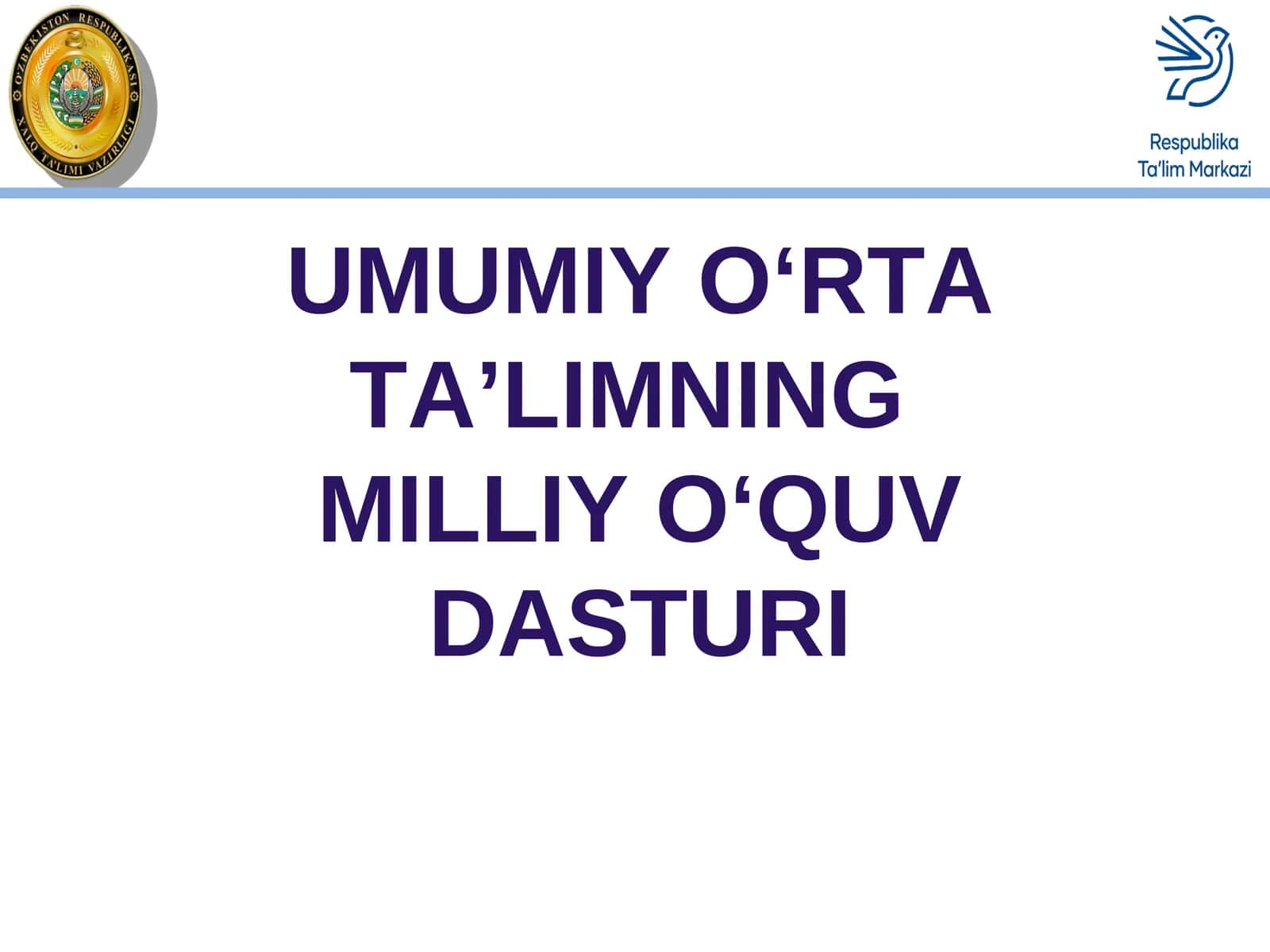 UMUMIY O‘RTA TA’LIMNING MILLIY O‘QUV DASTURI 1