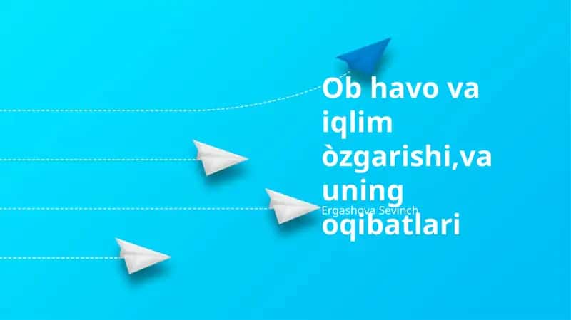 Iqlim O'zgarishi Va Uning Oqibatlari 1