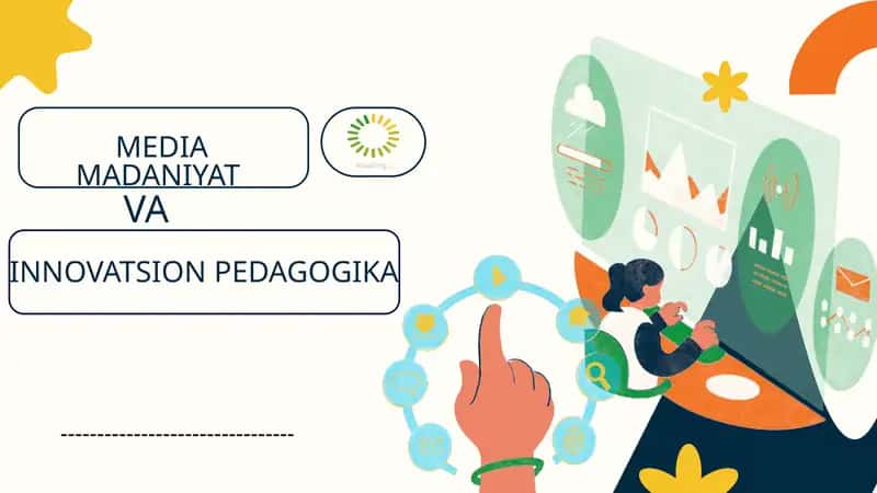 Media madaniyat va innovatsion pedagogika 1