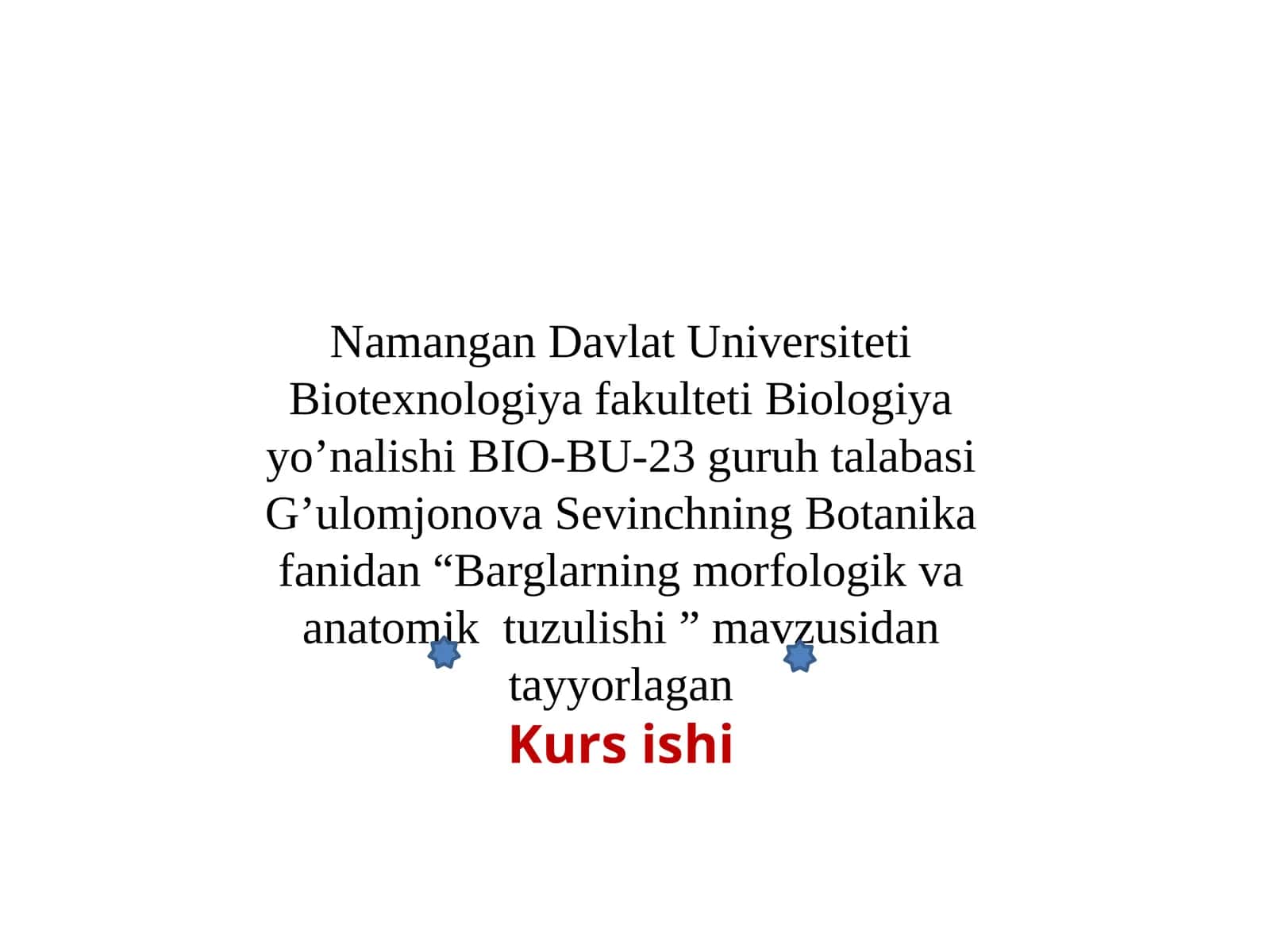 Barglarning morfologik va anatomik tuzulishi 1