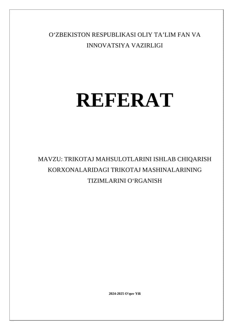 Trikotaj mashinalarining tizimlarini oʻrganish 1