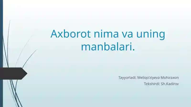 Axborot nima va uning manbalari