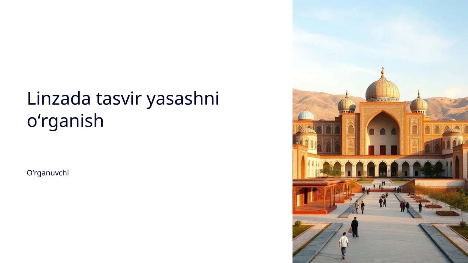 Linzada tasvir yasashni oʻrganish 1