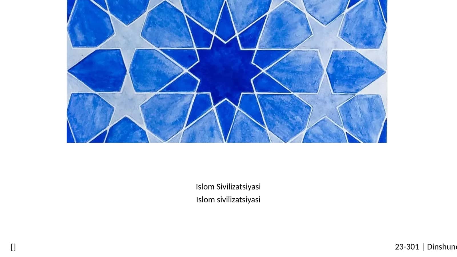 Islom Sivilizatsiyasi 1