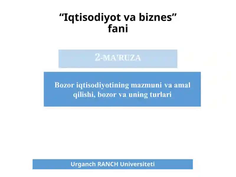 Iqtisodiyot va biznes