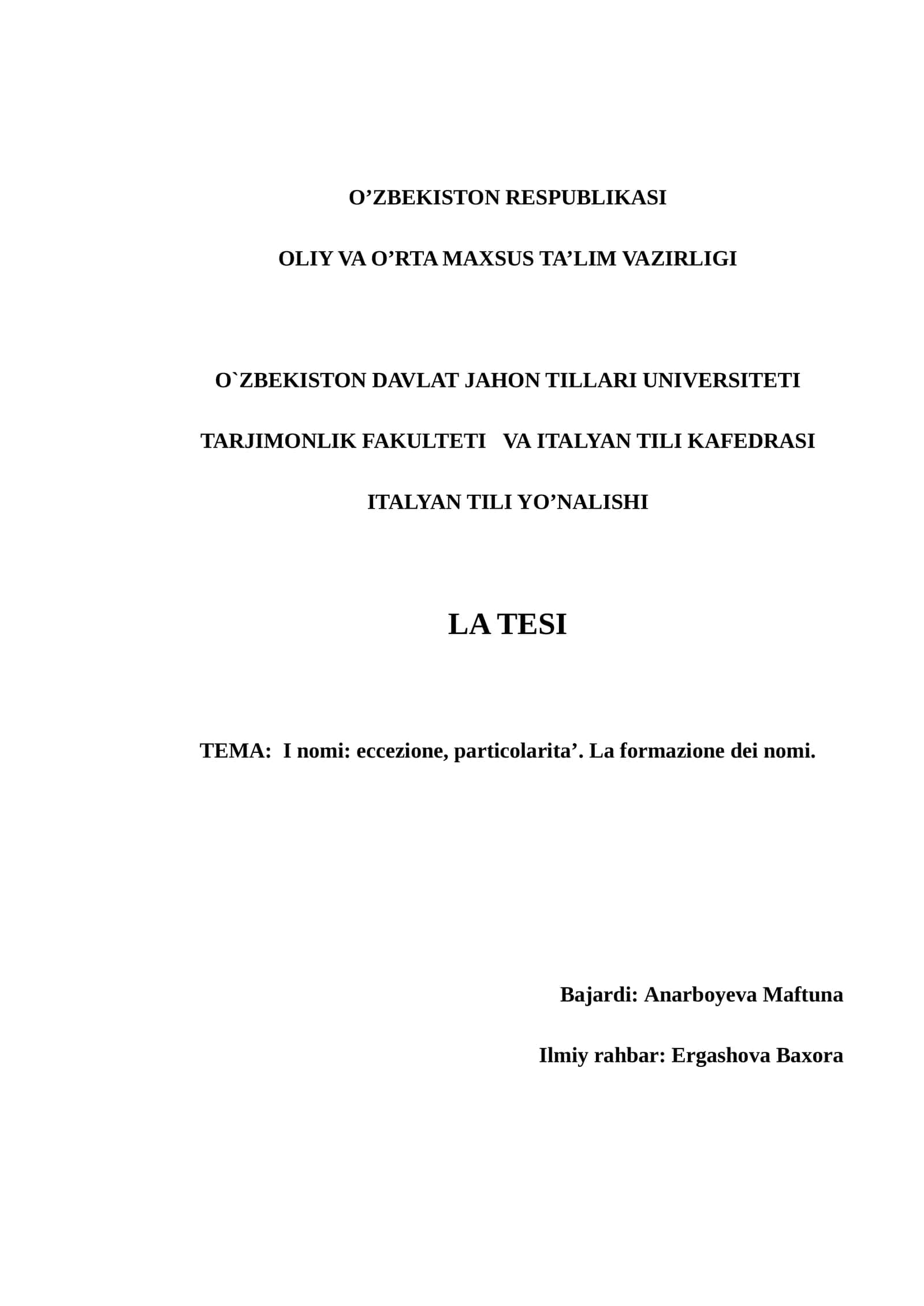 I nomi: eccezione, particolarita’. La formazione dei nomi. 1