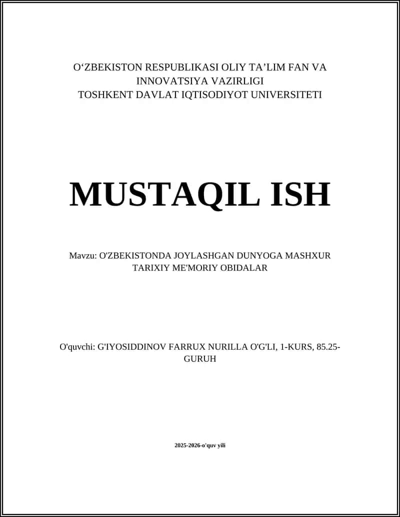 O'ZBEKISTONDA JOYLASHGAN DUNYOGA MASHXUR TARIXIY ME'MORIY OBIDALAR 1