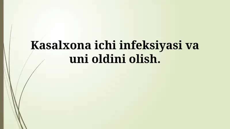 Kasalxona ichi infeksiyasi va uni oldiniolish 1