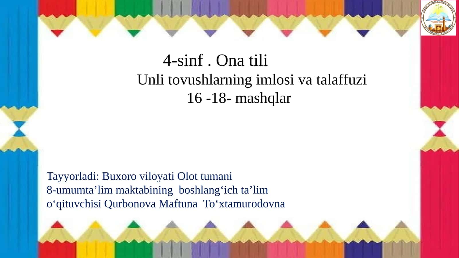 Unlitovushlarning imlosi va talaffuzi 1