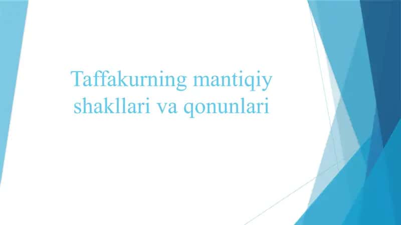 Taffakurning mantiqiy shakilari va qonunlari 1