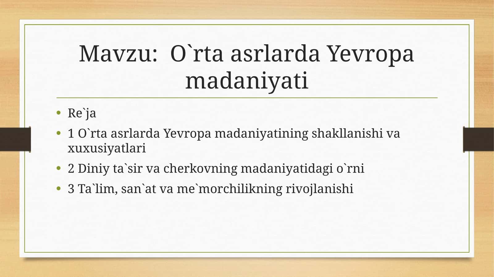 O`rtaasrlarda Yevropa madaniyati 1
