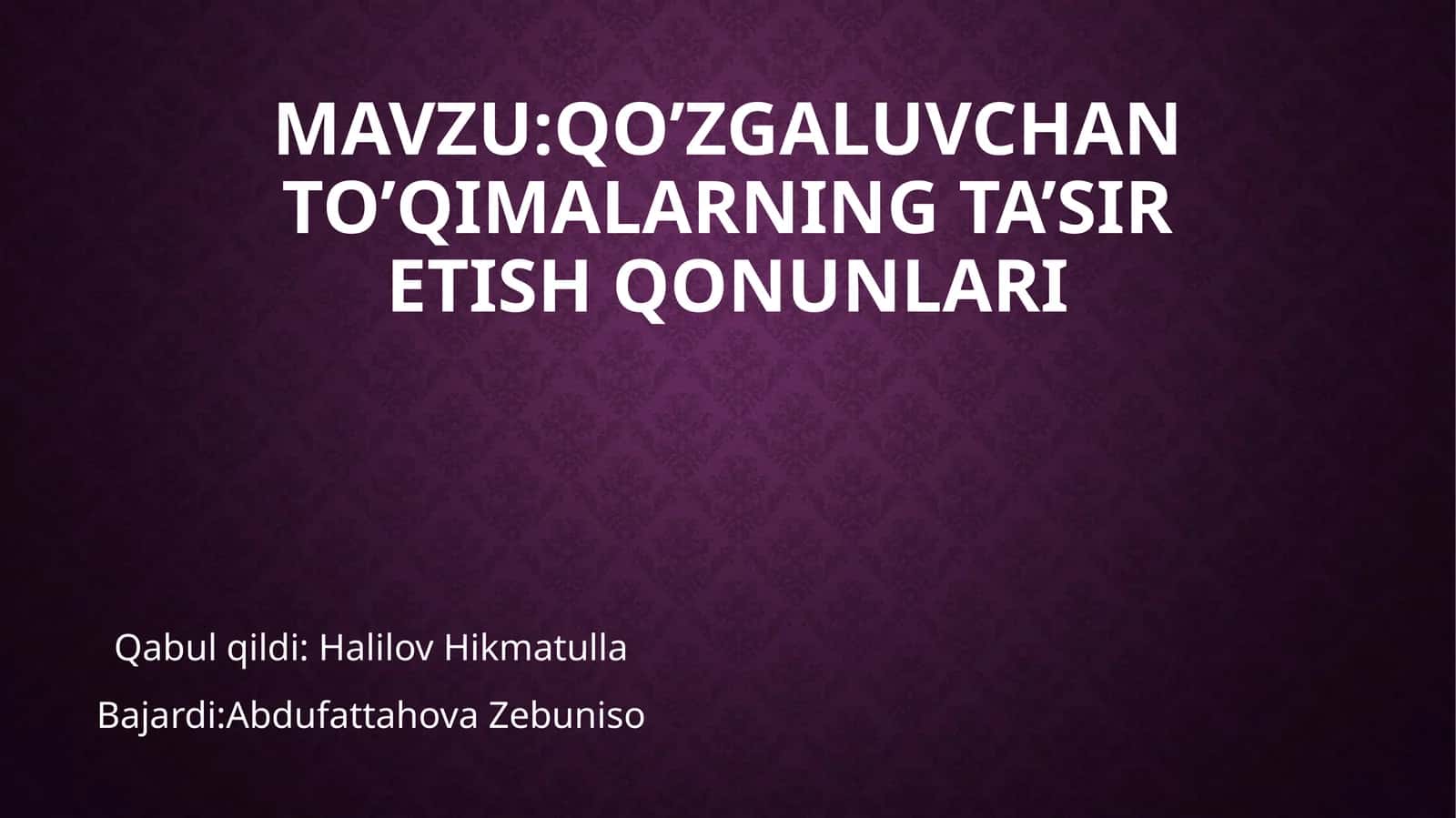 Qo’zgaluvchan to’qimalarning ta’sir etish qonunlari 1