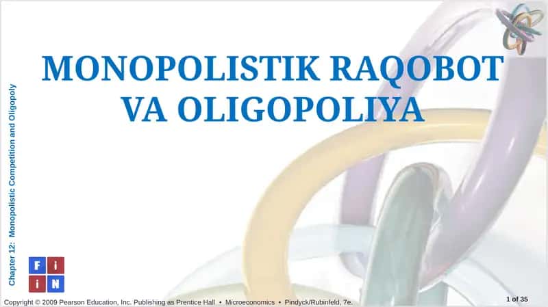 MONOPOLISTIK RAQOBOT VA OLIGOPOLIYA 1