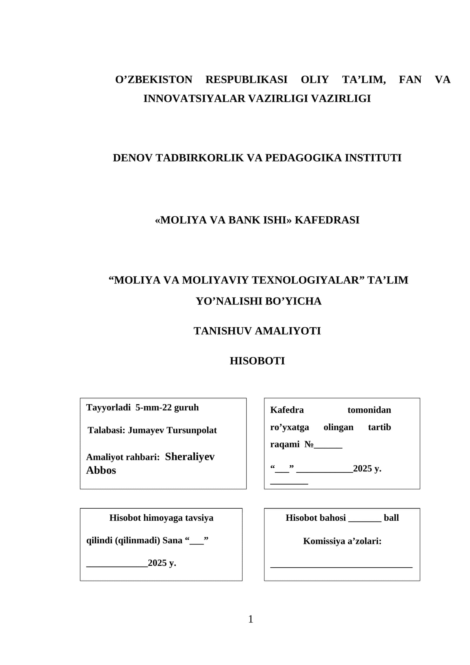 TANISHUV AMALIYOTI HISOBOTI 1