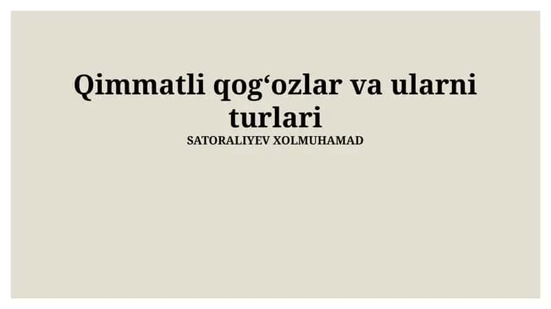 Qimmatli qog'ozlar va ularni turlari 1