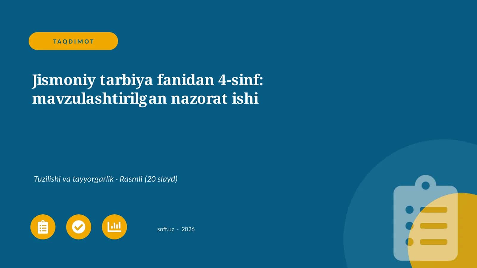 Jismoniy tarbiya fanidan 4-sinf: mavzulashtirilgan nazorat ishi 1