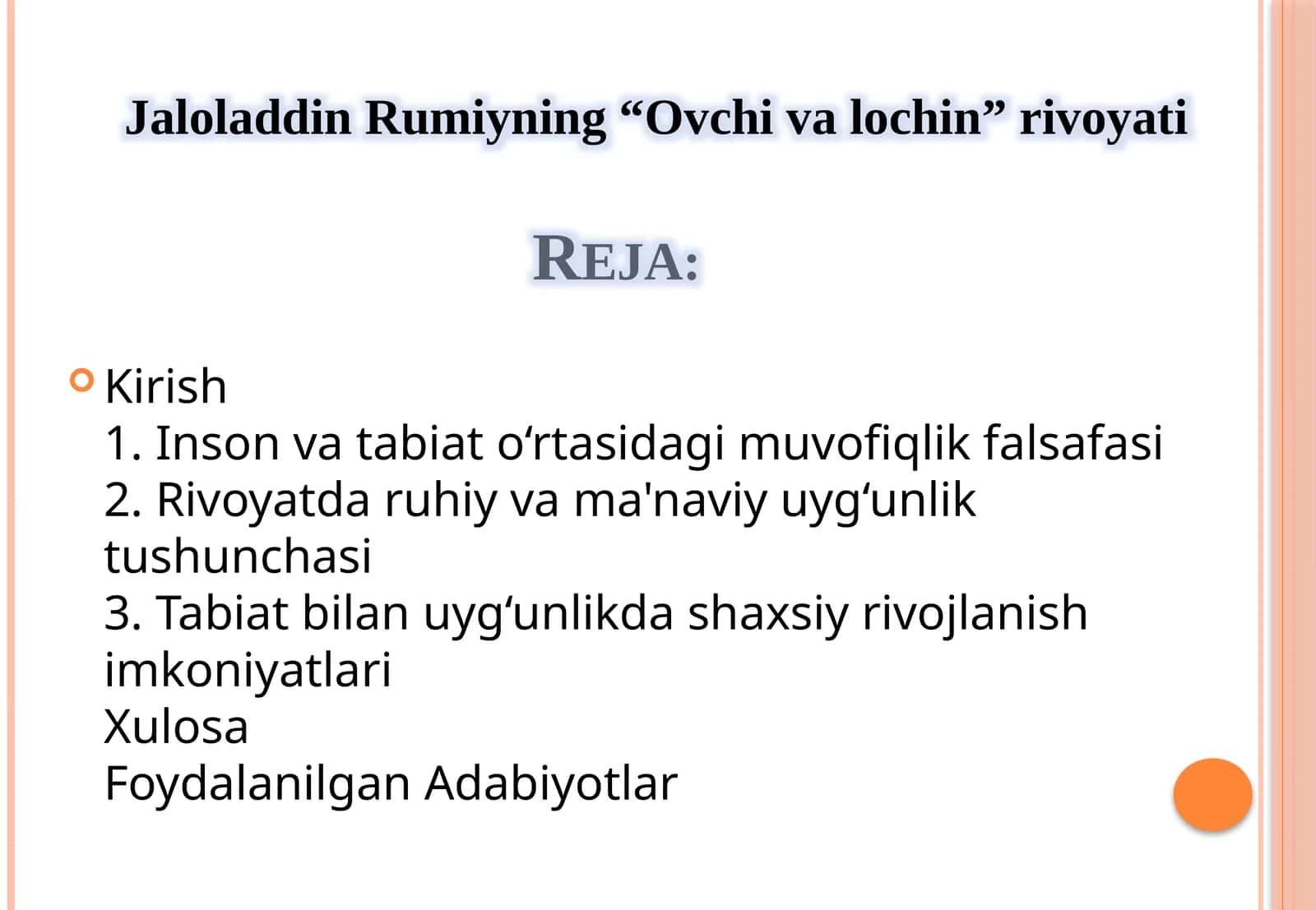 Jaloladdin Rumiyning “Ovchi va lochin” rivoyati 1