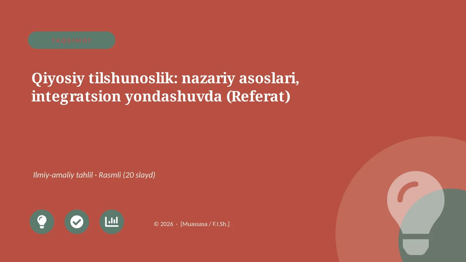 Qiyosiy tilshunoslik: nazariy asoslari, integratsion yondashuvda (Referat) 1