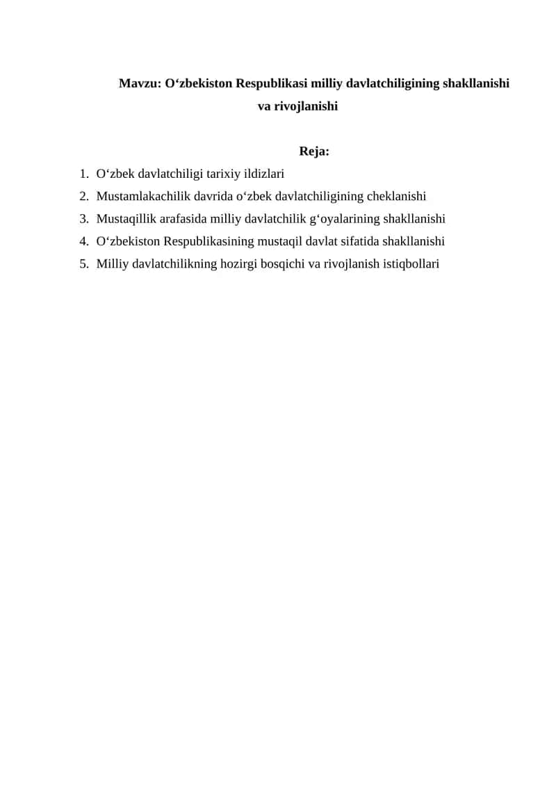 Oʻzbekiston Respublikasi milliy davlatchiligining shakllanishi va rivojlanishi 1