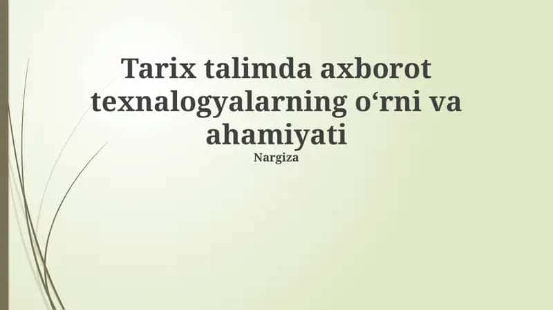 Axborot texnologiyalari tarix ta'limida 1