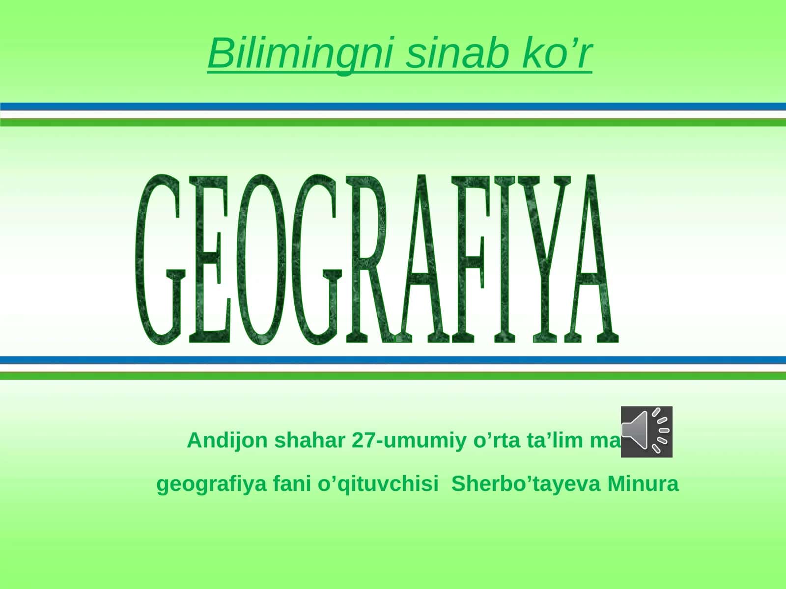 Bilimingni sinab ko’r 1